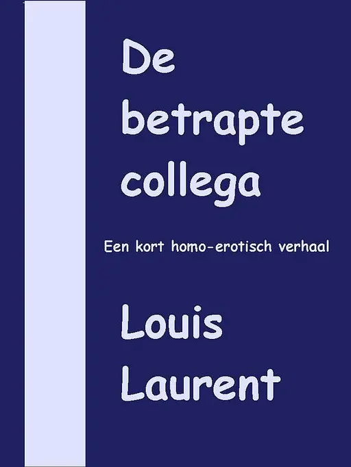 Cover image of De betrapte collega