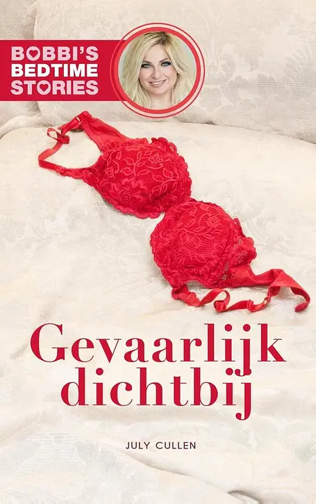 Cover image of Bobbi's Bedtime Stories 4 - Gevaarlijk dichtbij