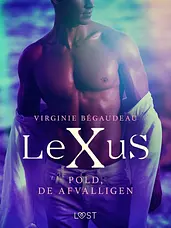 LeXus - LeXuS: Pold, de Afvalligen - Een erotische dystopie cover image