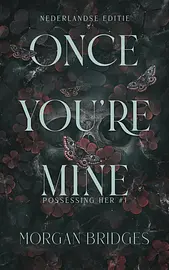 Possessing her 1 - Once you're mine cover image