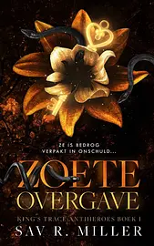 King's Trace Antiheroes 1 - Zoete overgave cover image