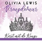 Kerst met de Kings 3 - Vreugdevuur cover image