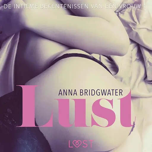 Cover image of LUST - Lust - de intieme bekentenissen van een vrouw 1