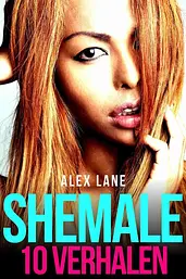 10 SHEMALE Verhalen cover image