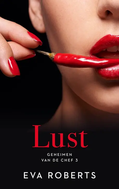 Cover image of Geheimen van de chef 3 - Lust