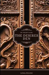 De Tocht Naar The Desires Den cover image