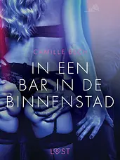 LUST - In een bar in de binnenstad – erotisch verhaal cover image