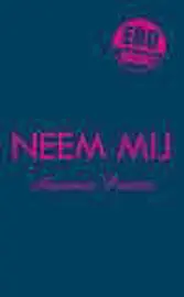 Ero Books - Neem Mij cover image