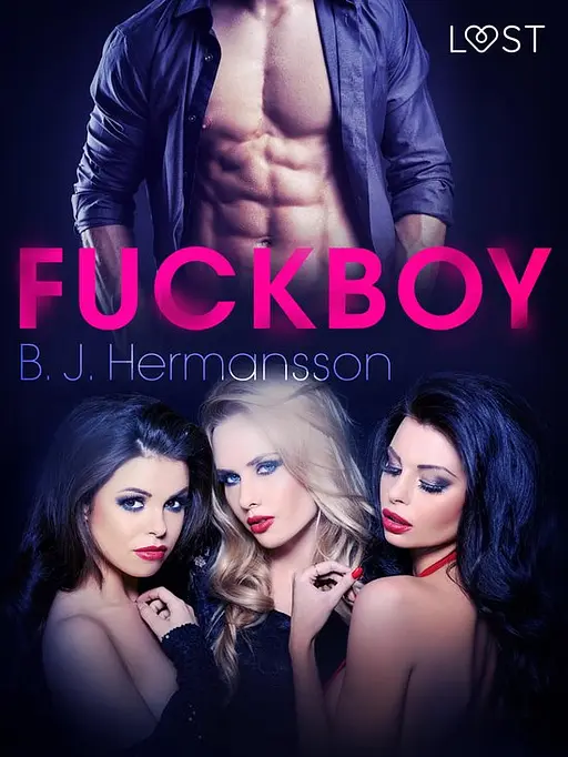 Cover image of LUST - Fuckboy - erotisch verhaal