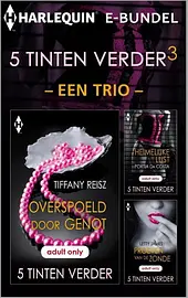 5 Tinten Verder - 5 Tinten Verder e-bundel - een trio 3 cover image