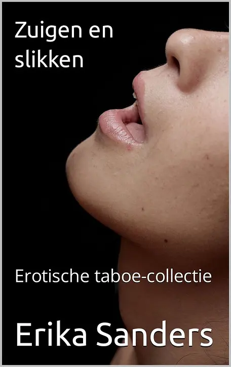 Cover image of Erotische taboe-collectie 1 - Zuigen en slikken