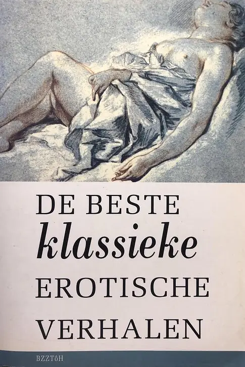 Cover image of De beste klassieke erotische verhalen