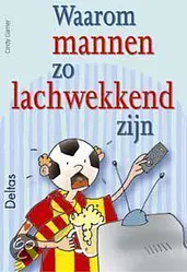 Waarom Mannen Zo Lachwekkend Zijn cover image