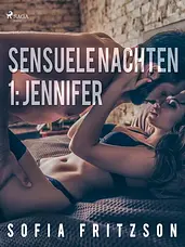 LUST - Sensuele nachten 1: Jennifer - erotisch verhaal cover image
