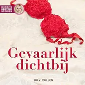 Bobbi's Bedtime Stories 4 - Gevaarlijk dichtbij cover image