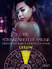 De Sterrenbeeldenserie 10 - De Sterrenbeeldenserie: erotische korte verhalen voor Leeuw cover image