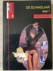 Manara Collectie 01 De Schakelaar 1 cover image