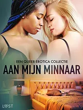 Aan mijn minnaar: een queer erotica collectie cover image