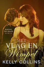 Making the Grade serie 1.5 - Met vlag en wimpel cover image