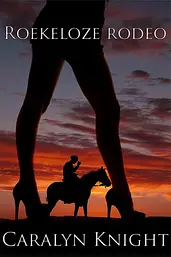Roekeloze rodeo cover image