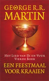 Het lied van ijs en vuur 4 - Een feestmaal voor kraaien cover image
