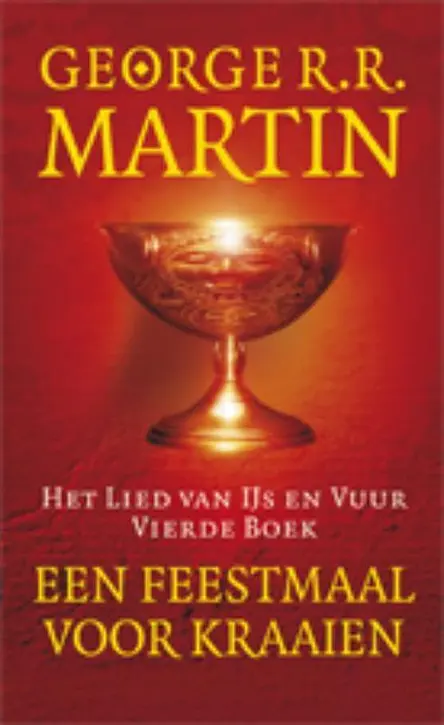 Cover image of Het lied van ijs en vuur 4 - Een feestmaal voor kraaien