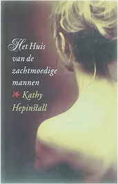 Het huis van de zachtmoedige mannen cover image