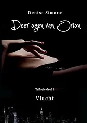 Door ogen van Orion 1 Vlucht cover image