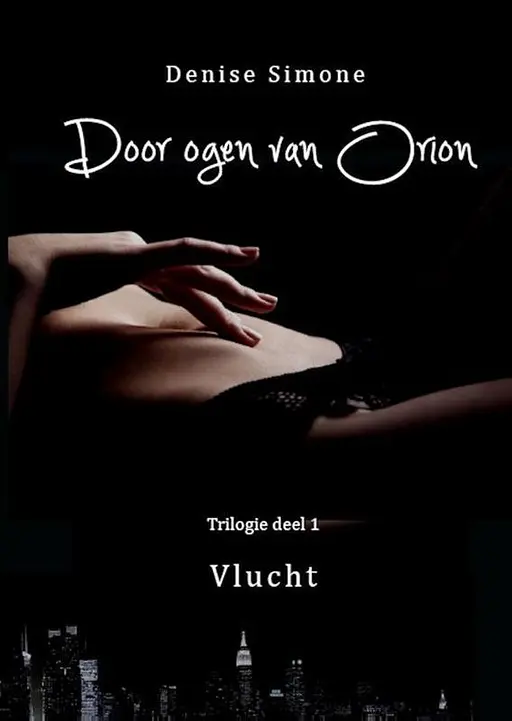 Cover image of Door ogen van Orion 1 Vlucht