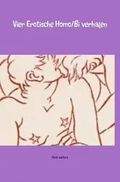 Vier Erotische Homo/Bi verhalen cover image