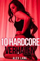 10 HARDCORE Verhalen cover image
