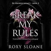 Break My Rules cover image