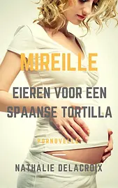 Mireille en de Eieren voor een Spaanse Tortilla cover image