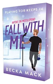 Playing for keeps 4 - Fall with me cover image