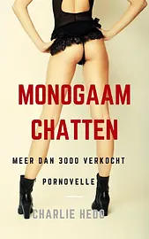 Erotische verhalen voor vrouwen - Monogaam Chatten cover image