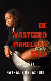 Erotisch Boek van een bedrogen vrouw - De Vastgoedmakelaarster cover image