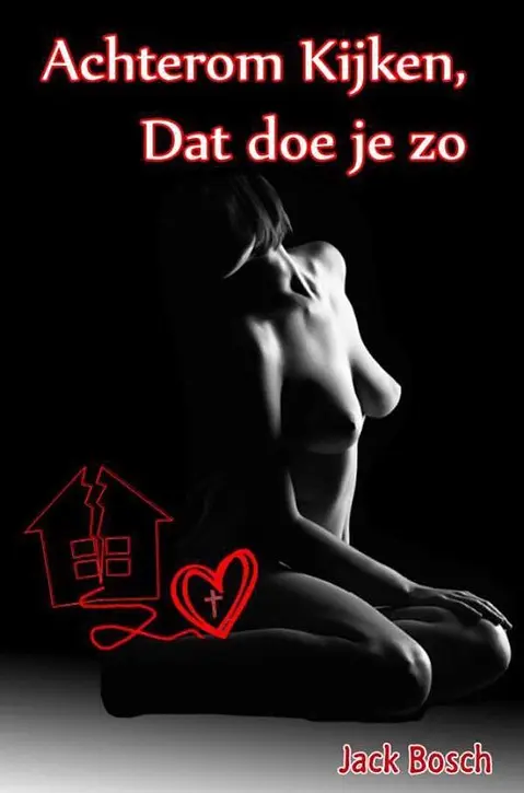 Cover image of Achterom kijken, dat doe je zo
