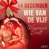 Erotische adventskalender 14 - 14 december: Wie van de vijf – een erotische adventskalender cover image