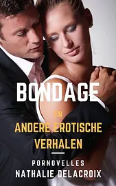 Bondage en andere Erotische Verhalen cover image