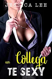 Een collega TE SEXY cover image