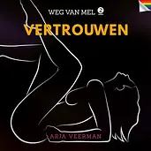 Weg van Mel 2 - Vertrouwen cover image