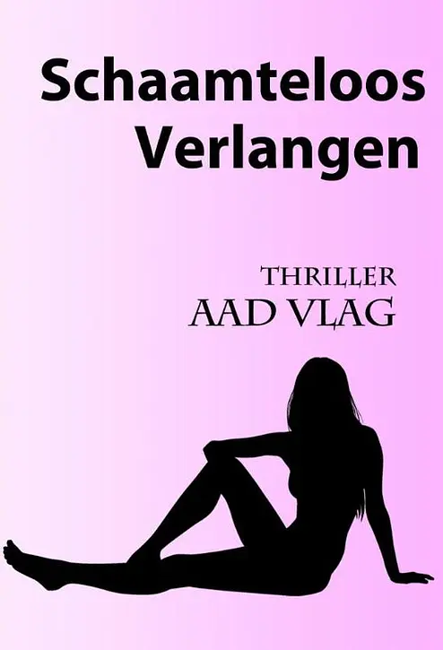 Cover image of Schaamteloos verlangen