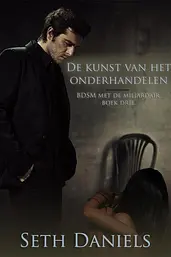 BDSM met de miljardair 3 - De kunst van het onderhandelen cover image