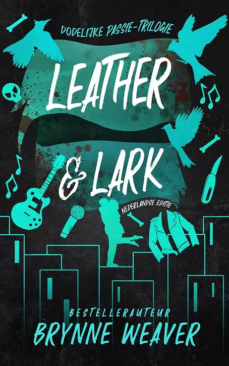 Cover image of Dodelijke passie 2 - Leather & Lark