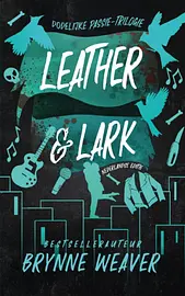 Dodelijke passie 2 - Leather & Lark cover image
