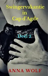 Swingervakantie in Cap d’Agde 3 cover image