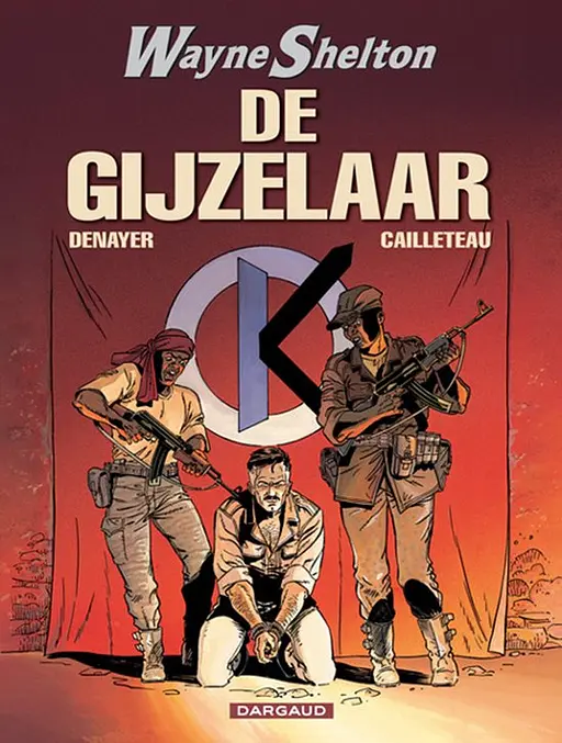 Cover image of Wayne Shelton 6 - De Gijzelaar
