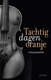 Tachtig dagen oranje cover image
