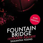 Edinburgh Love Stories 4 - Fountain Bridge - Verboden kussen cover image