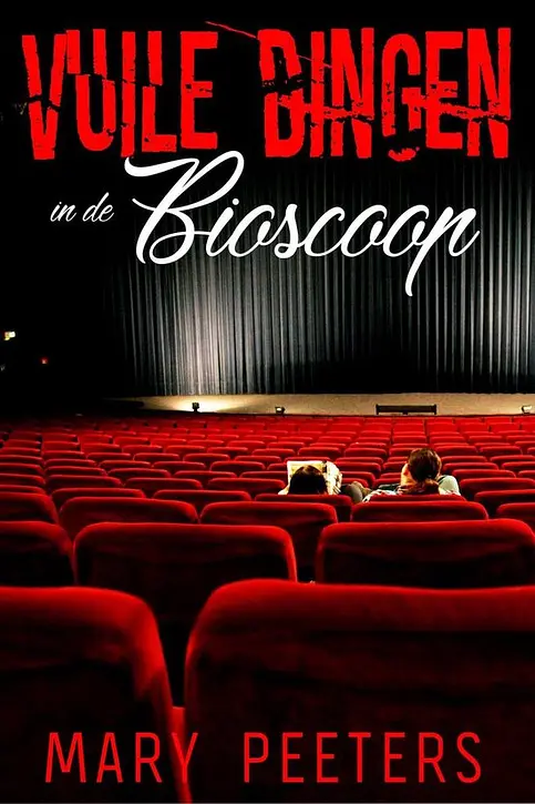 Cover image of Vuile Dingen in de Bioscoop
